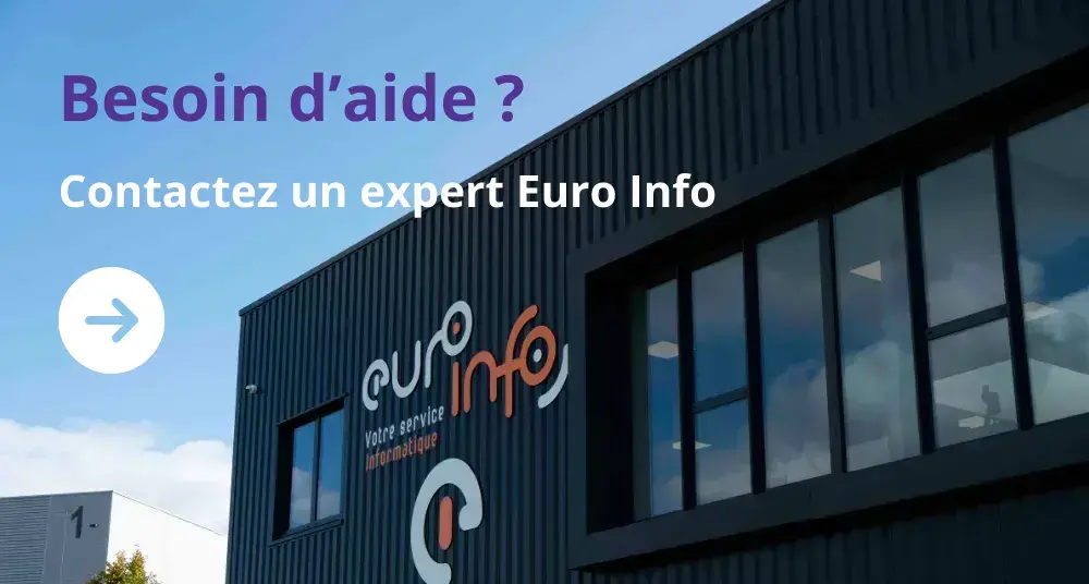 Pour plus d'informations, contactez Euro-Info